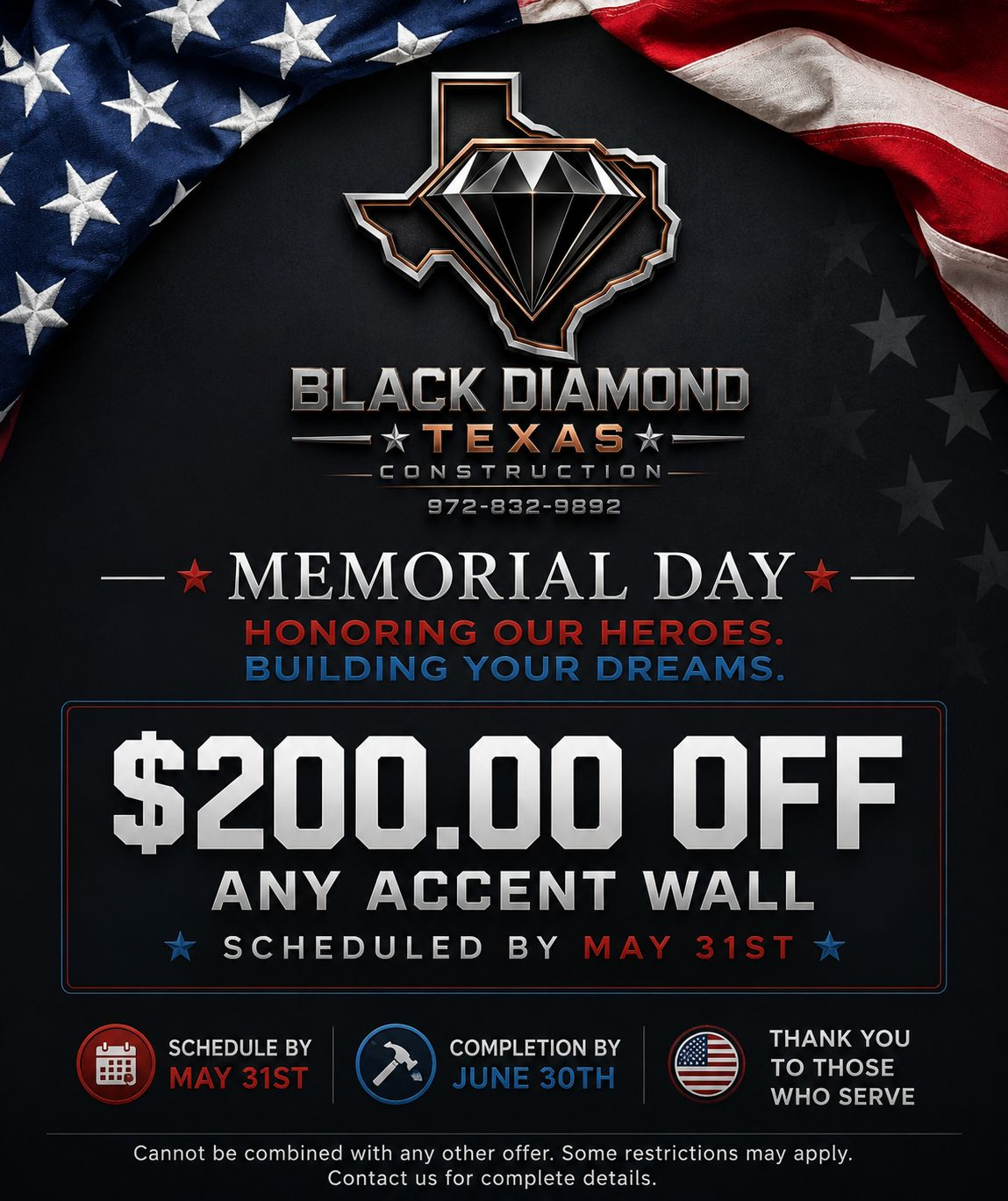 Black Diamond Texas Construction Memorial Day — $200 off any accent wall