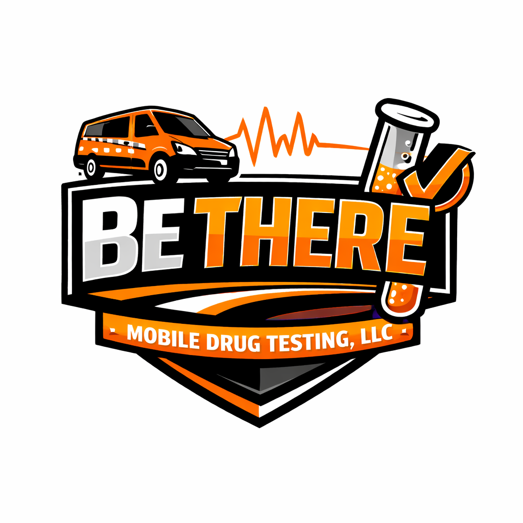 Be There Mobile Drug Testing, LLC